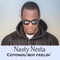 Cash Luv (feat. D.A.C. & Shade) - Nasty Nesta lyrics