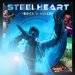 ROCK'N MILAN - Steelheart