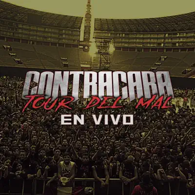 Tour del Mal en Vivo - EP - Contracara Tour del Mal en Vivo - EP - Contracara