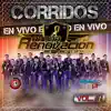 Corridos En Vivo, Vol. 2 album lyrics, reviews, download