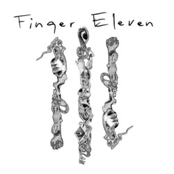 Finger Eleven - Good Times