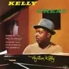Kelly Great album lyrics, reviews, download