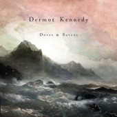A Closeness by Dermot Kennedy