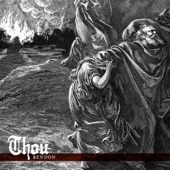 Thou - By Every Hand Betrayed