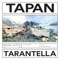 Tarantella - Tapan lyrics
