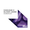 Vidojean X Oliver Loenn - Homerun