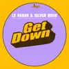 Get Down - Single album lyrics, reviews, download