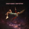 Download Feeling of Falling - Cheat Codes & Kim Petras Feeling of Falling - Cheat Codes & Kim Petras