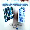 Pattern Sickness, Vol. 1 album lyrics, reviews, download