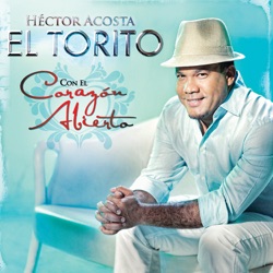 Hector Acosta (El Torito) - El Mejor