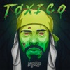 Tóxico - Single