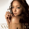 Namie Amuro - CAN'T SLEEP, CAN'T EAT, I'M SICK