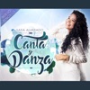 Canta y Danza - Single