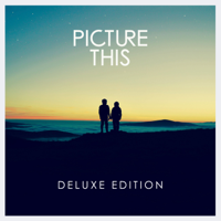 Picture This - Picture This (Deluxe) artwork