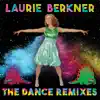 Laurie Berkner: The Dance Remixes album lyrics, reviews, download