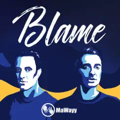 Blame - Single by MaWayy album reviews, ratings, credits