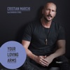Your Loving Arms (feat. Barbara O'Neil) - Single