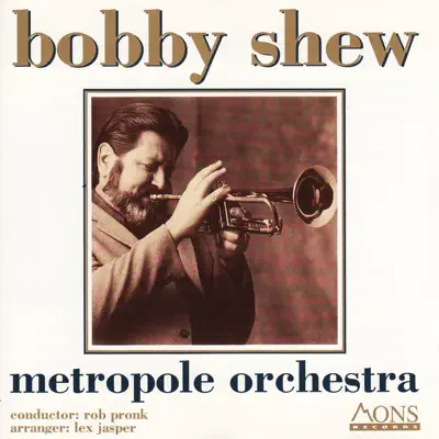 Bobby Shew - Metropole Orchestra