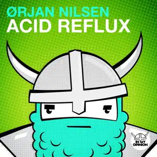 baixar álbum Ørjan Nilsen - Acid Reflux