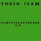 Computer String - Youth Team lyrics