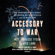 Neil de Grasse Tyson & Avis Lang - Accessory to War: The Unspoken Alliance Between Astrophysics and the Military (Unabridged)