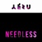 Needless - Aezu lyrics