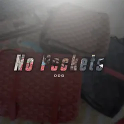 No Pockets - Single - DDG No Pockets - Single - DDG