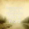 Say a Word - Single album lyrics, reviews, download