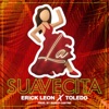 La Suavecita (feat. Toledo) - Single