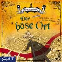 Ben Aaronovitch - Der böse Ort artwork