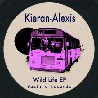 baixar álbum KieranAlexis - Wild Life