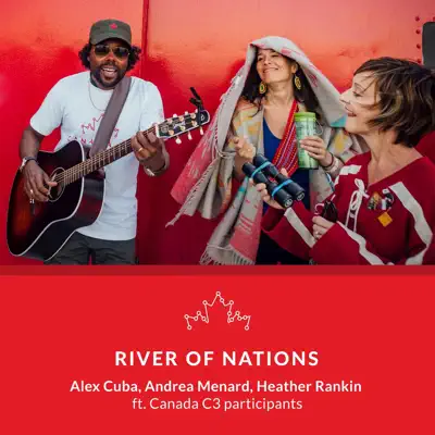 River of Nations (feat. Canada C3 participants) - Single - Álex Cuba