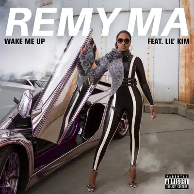 Wake Me Up (feat. Lil' Kim) - Single - Remy Ma