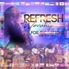 Refresh Worship Live II: For the Nations