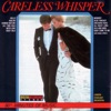 Careless Whisper