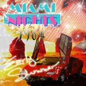 Miami Nights 1984 - Early Summer