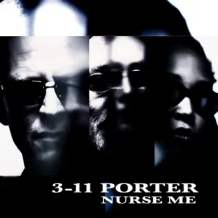 lataa albumi 311 Porter - Nurse Me