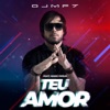 Teu Amor (feat. Manu Paiva) - Single