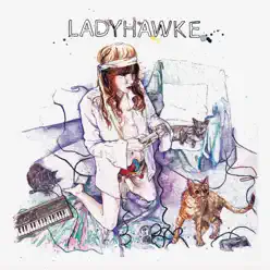 Ladyhawke (Bonus Track Version) - Ladyhawke