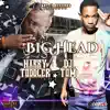 Big Head - Single album lyrics, reviews, download