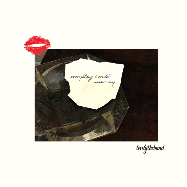 lovelytheband Everything I Could Never Say... - EP Album Cover