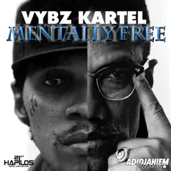 Mentally Free - EP - Vybz Kartel