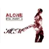 Alone, Pt. 1 album lyrics, reviews, download