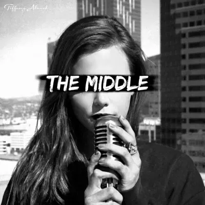 The Middle - Single - Tiffany Alvord