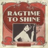Ragtime to Shine artwork