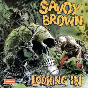 Savoy Brown - Looking In 1970