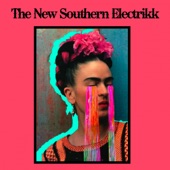 The New Southern Electrikk - Mother Of Earth