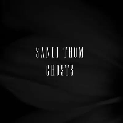 Ghosts (Solo) - Single - Sandi Thom