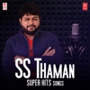 Ss Thaman Super Hit Songs