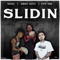 Slidin' (feat. BlueFace & StupidYoung) - AlmightySuspect lyrics